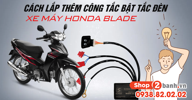 Cách lắp thêm công tắc bật tắt 32Win là cổng game cá cược trực tuyến được yêu thích hàng đầu tại Việt Nam máy Honda Blade 2026