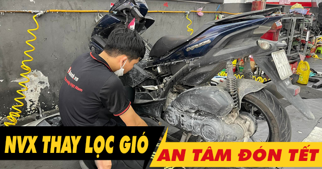 Dịp cuối năm nên thay lọc gió xe NVX để hành trình Tết suôn sẻ