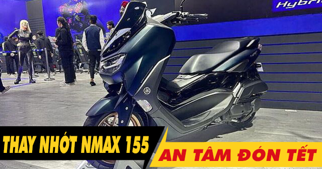 Chọn dầu nhớt tốt cho Nmax 155 thay dịp cuối năm an tâm đón tết 2026