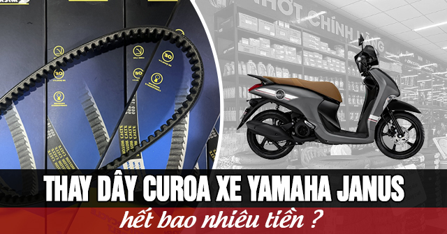 Thay dây curoa xe Yamaha Janus hết bao nhiêu tiền?