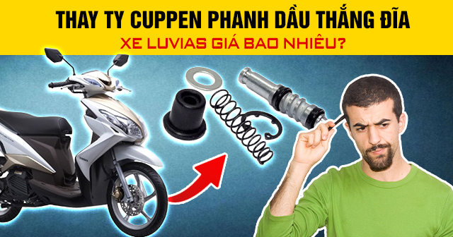 Thay ty cuppen phanh dầu 32Wincom Nổ hũ, bắn cá, casino, đá gà xe Luvias giá bao nhiêu?