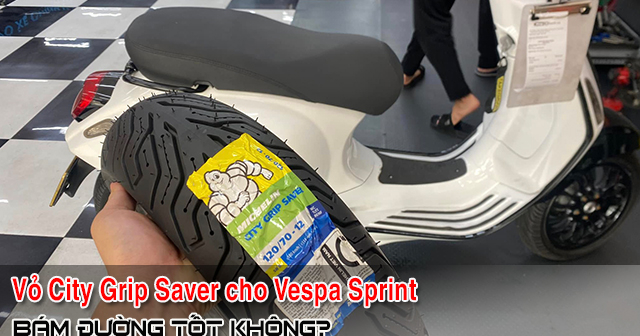 32Win 18 tải app City Grip Saver cho Vespa Sprint có bám đường tốt không? 