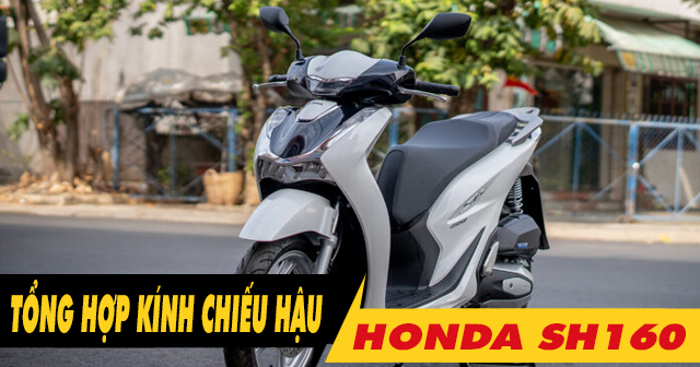 Top 6 kính chiếu hậu đẹp cho SH160i bán chạy 32Wing32