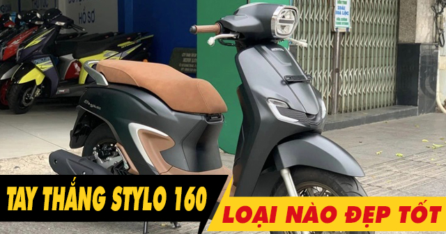 Chỉ cần truy cập link đăng nhập 32Win.COM xe Stylo 160 nên chọn loại nào đẹp tốt?