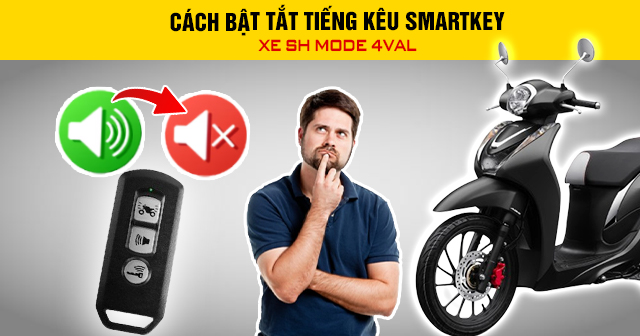 Cách bật tắt tiếng kêu smartkey xe Đăng Nhập 32Win.Com Không Bị Chặn 4val