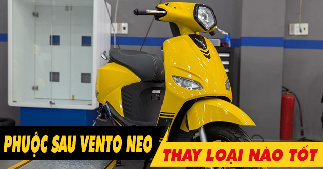 Nên chọn mua phuộc sau xe điện Vento Neo loại nào tốt?
