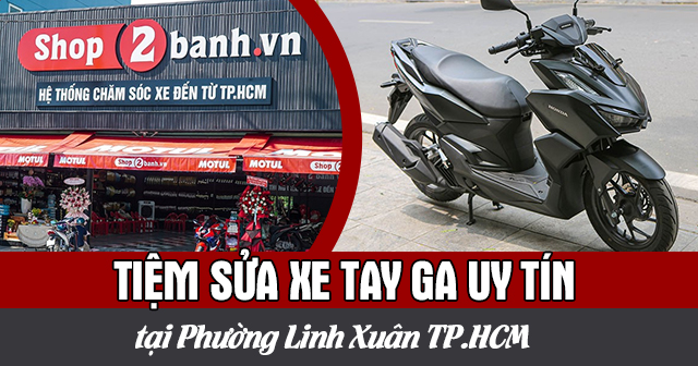 Tiệm sửa xe 32 Win game nhà cái trực tuyến uy tín tại Phường Linh Xuân TP.HCM