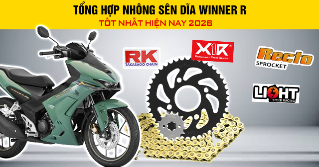 Tổng hợp nhông sên dĩa Winner R tốt hiện nay 2026