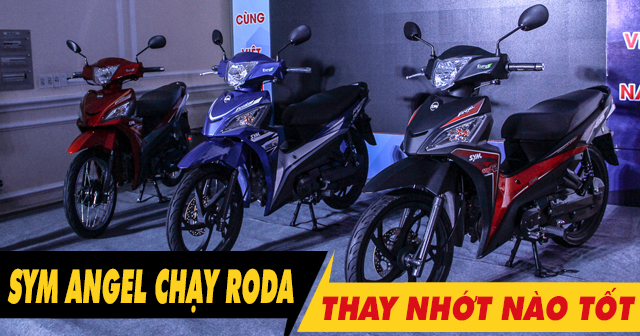 Xe SYM Angel 110 chạy roda thì 32win nhà cái giải trí cá cược số 1 châu Á máy như thế nào?