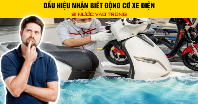 Dấu hiệu nhận biết 32win là nhà cái giải trí, cá cược số 1 Việt Nam xe điện bị nước vào trong
