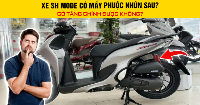 Xe Đăng Nhập 32Win.Com Không Bị Chặn có mấy phuộc nhún sau? Có tăng chỉnh được không?