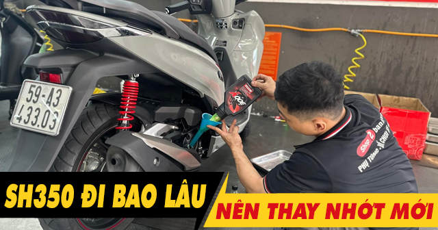 Xe SH350i đi bao lâu thì 32win nhà cái giải trí cá cược số 1 châu Á định kỳ?