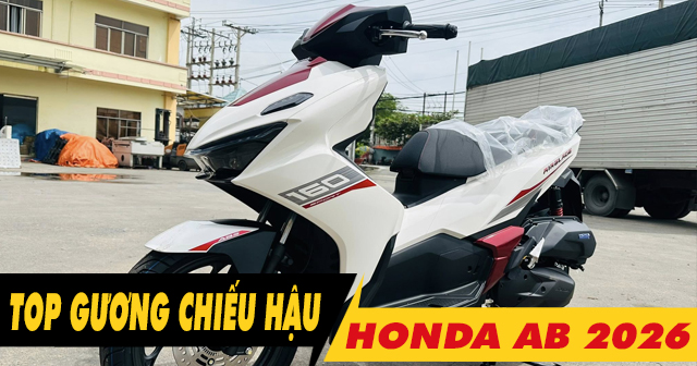 Top 4 gương chiếu hậu đẹp cho xe AB 2026 mới