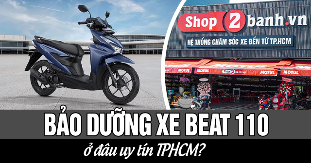 32Win.com hiện đang mở xe Beat 110 ở đâu uy tín TPHCM?
