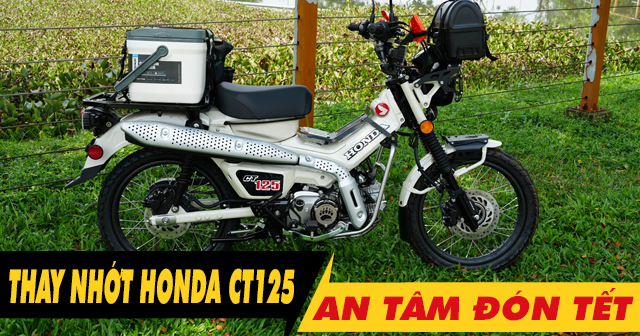 Chọn dầu nhớt tốt cho CT125 thay dịp cuối năm an tâm đón Tết 2026