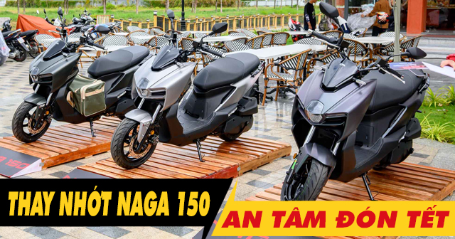 Chọn dầu nhớt tốt cho Naga 150 thay dịp cuối năm an tâm đón Tết 2026