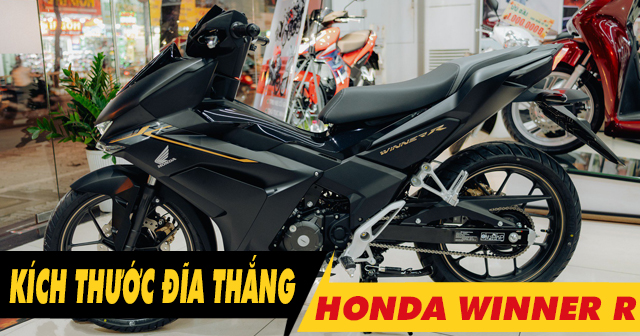 Kích thước đĩa thắng trước sau Winner R size bao nhiêu?