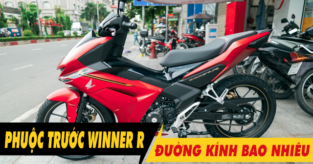 Phuộc trước Honda Winner R có đường kính ty phuộc là bao nhiêu?
