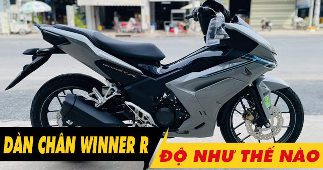 Tư vấn dàn chân Winner R độ như thế nào đẹp? 