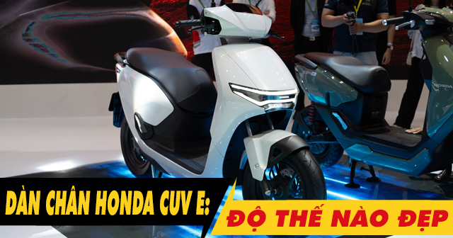 Tư vấn dàn chân xe điện Honda CUV e: độ như thế nào đẹp? 