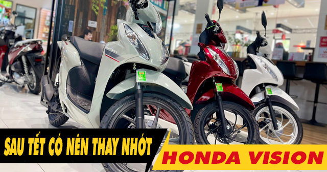 Xe Vision có cần thay dầu nhớt sau kỳ nghỉ Tết Âm lịch không?