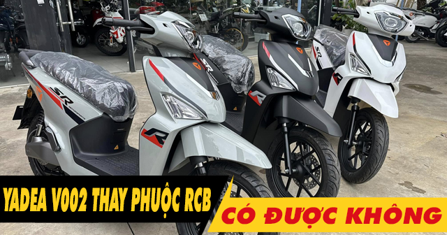 Tư vấn lên phuộc RCB cho Yadea V002 có phù hợp không?