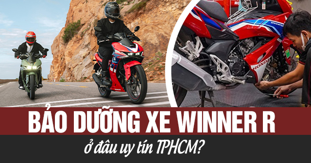 32Win.com hiện đang mở xe Winner R ở đâu uy tín TPHCM?