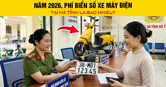 Năm 2026, Phí biển số xe máy điện tại Hà Tĩnh là bao nhiêu?