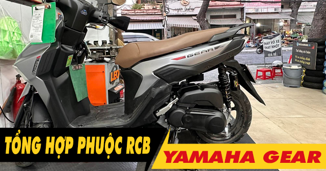 Phuộc RCB cho xe Yamaha Gear loại nào chạy nhún êm?