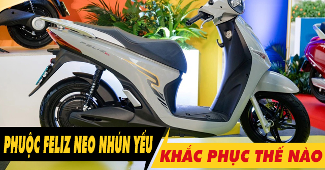 Phuộc sau xe Feliz Neo hơi yếu, nên thay phuộc loại nào tốt hơn?