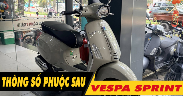 Thông số phuộc sau xe Vespa Sprint cao bao nhiêu?
