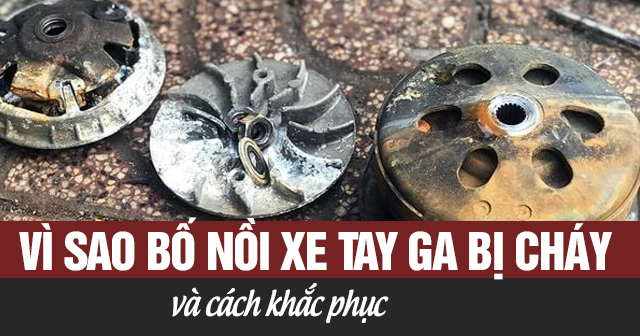 Vì sao bố nồi xe 32 Win game nhà cái trực tuyến bị cháy và cách khắc phục