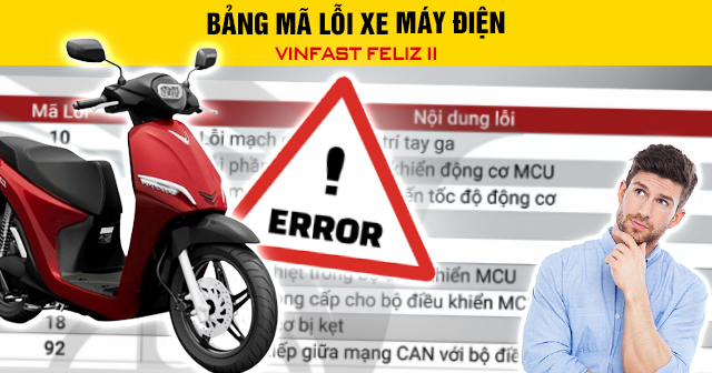 Bảng mã lỗi xe máy điện Vinfast Feliz II