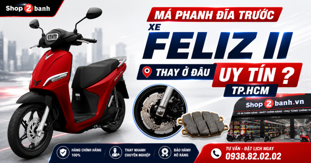 Má phanh đĩa trước xe Feliz II thay ở đâu uy tín TPHCM?