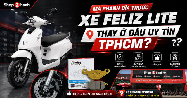 Má phanh đĩa trước xe Feliz Lite thay ở đâu uy tín TPHCM?