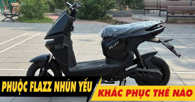 Phuộc sau xe Vinfast Flazz hơi yếu, nên thay phuộc loại nào tốt hơn?